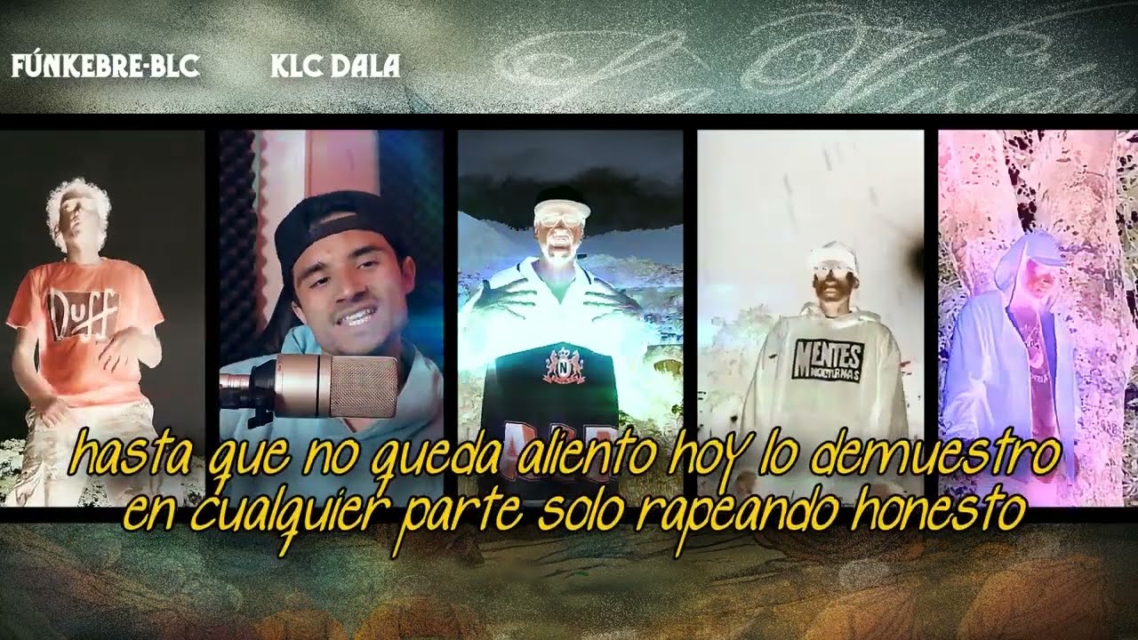La visión || Video lyrics || Fúnkebre BLC, KLC Dala, Widlass Epicos, Mentes Nocturnas, Kabster