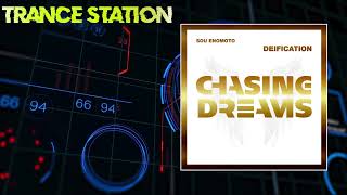 Sou Enomoto - Deification (Extended Mix) [CHASING DREAMS MUSIC]