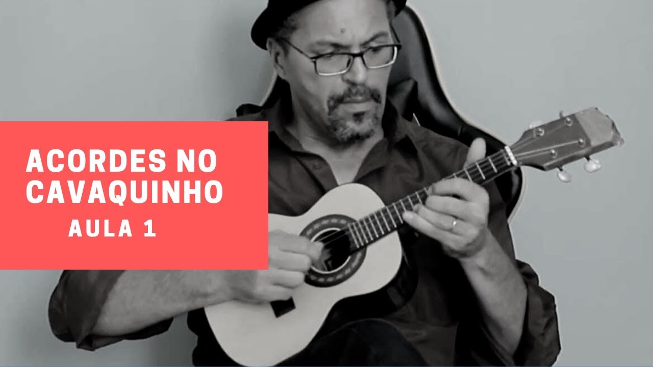 Aprendendo Acordes Cavaquinho - Aula 1 | Acordes Maiores