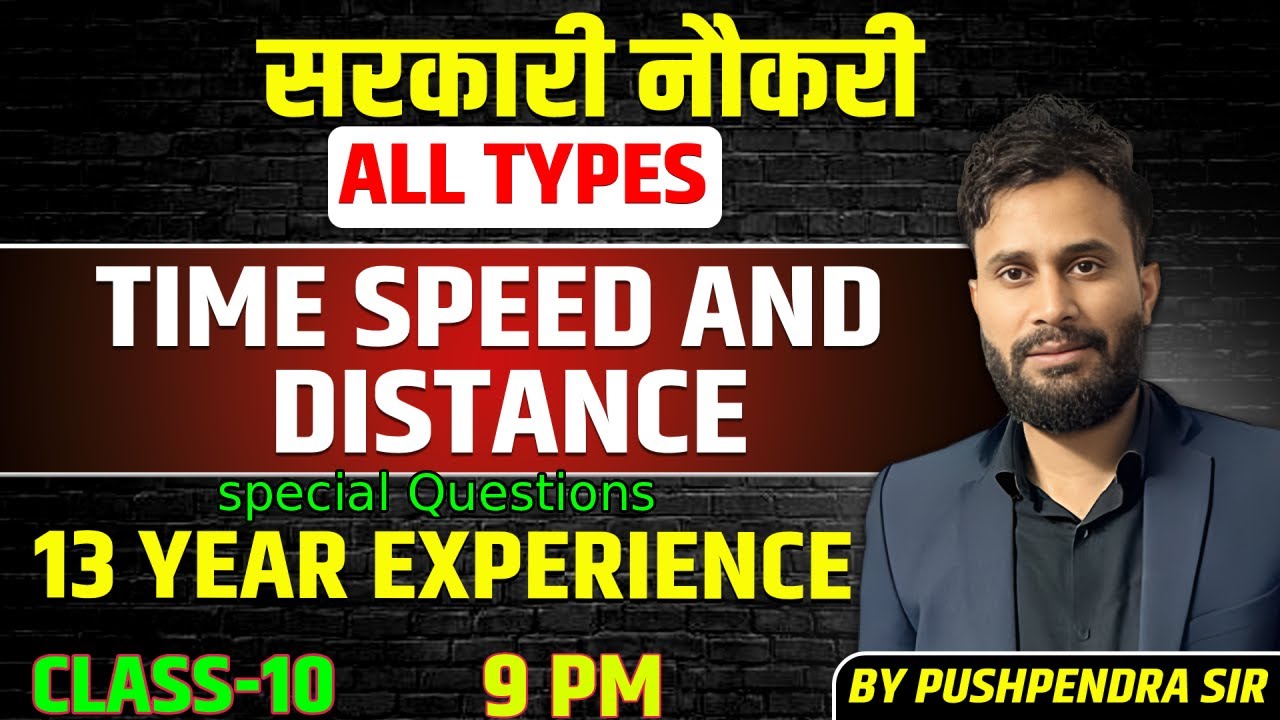 Time Speed and Distance (class 10) special Questions