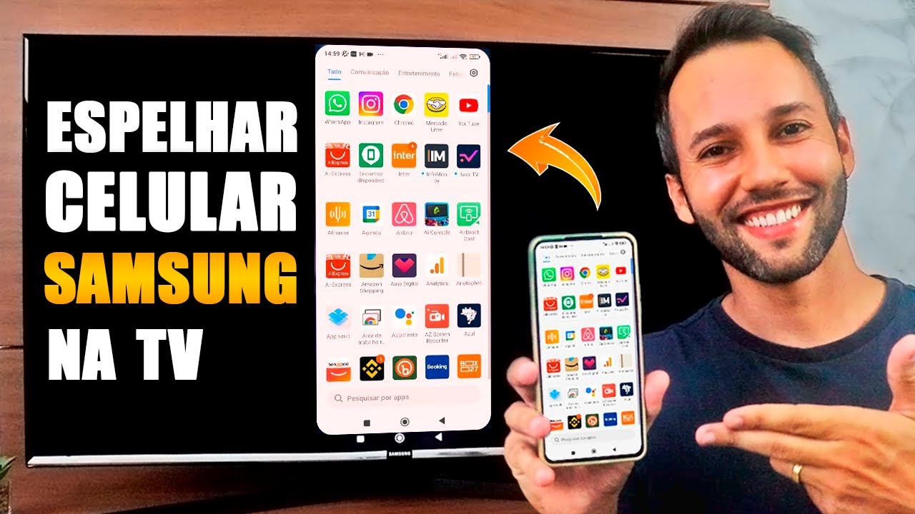 COMO ESPELHAR A TELA DO CELULAR SAMSUNG NA TV - YouTube