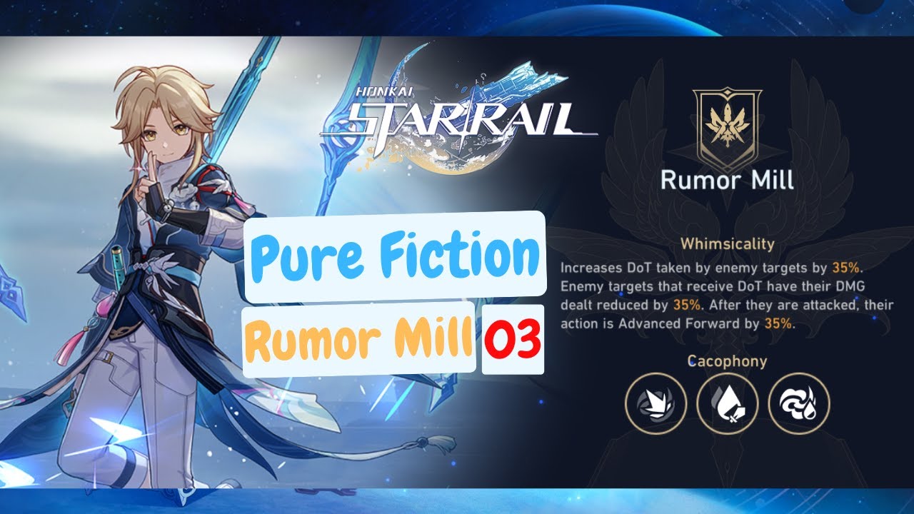 [Honkai: Star Rail] Rumor Mill 3 Team and Build | Pure Fiction - YouTube