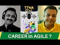 Building career in agile | Tech Talks with Anshul Ep#4 - Anuj Ojha co-founder @BenzneConsulting