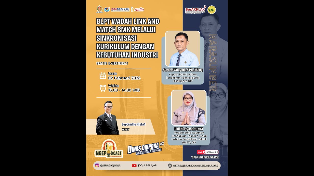 JBR NGEPODCAST | BLPT WADAH LINK & MATCH SMK, SINKRONISASI KURIKULUM DENGAN KEBUTUHAN INDUSTRI