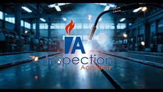 Famous Welding Technology - Lesson (5) INSPECTION ACADEMY Wealth