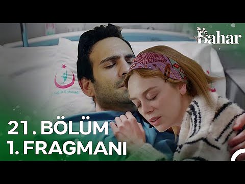 Bahar 21. Bölüm