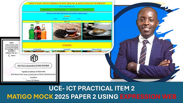 NEW CURRICULUM ATTEMPTING ITEM TWO ICT PAPER ONE MATIGO 2025 USING EXPRESSION WEB