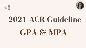2021 ACR Guideline ANCA Associated Vasculitis -Part A