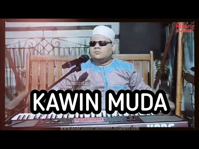 Kawin Muda (rebana modern)  //  H. Subro Alfarizi  // Video Live class=