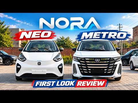 Nora Metro & Neo | First Look Review | Pakwheels