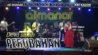 PERUBAHAN | Voc. Dewi Sarah | Qasidah Modern AL MANAR | Live Ds. Puntang Losarang