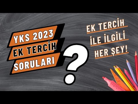 YKS 2023 EK TERCİH SORULARI? | Ek Tercih İle İlgili Her Şey! #yks2023 #yks #ykstercih