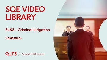 SQE2 Video Library Preview – Criminal Litigation – Confessions