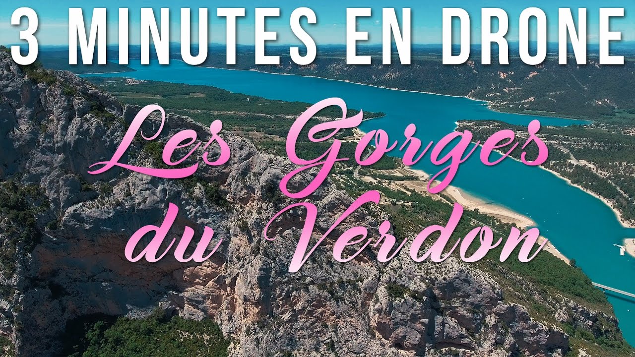 3 minutes en drone - Les Gorges du Verdon
