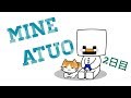 2日目　マインあつお(マインクラフト PS4版)