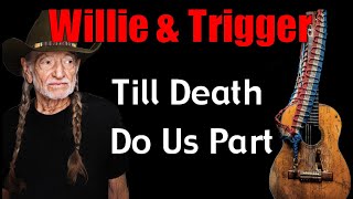 Willie Nelson & Trigger 'What will happen when their time comes?'  (documentary)