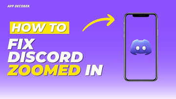 How to fix discord zoomed in