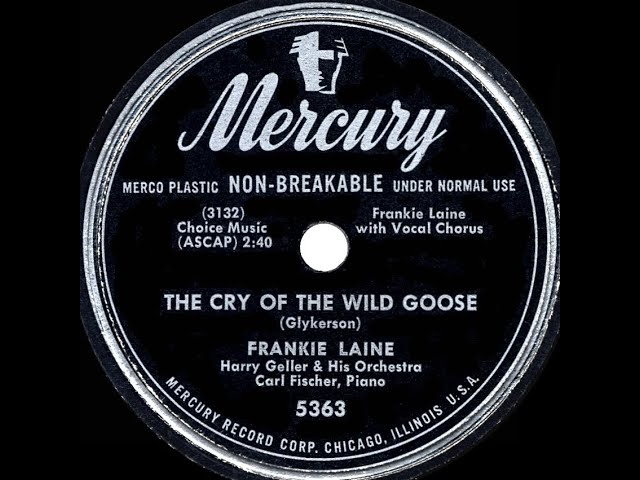 Frankie Laine - The Cry Of The Wild Goose