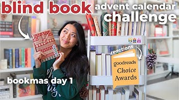 BLIND BOOK advent calendar challenge TBR + Goodreads Choice Awards 2025 reactions | bookmas day 1📚❄️