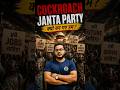 Cockroach Janta Party | आखिर क्यों बने हम?