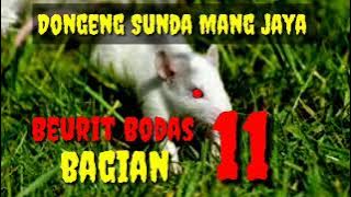 Dongeng Sunda Mang jaya Beurit Bodas Bagian 11 @AZchannel03