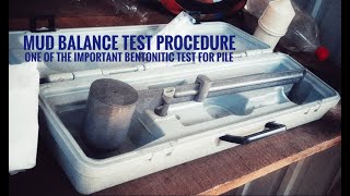 Mud Balance Test Procedure | Standard Test Method for Bentonitic Slurries