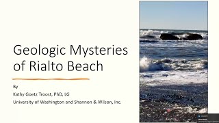 ONP Perspectives: Geologic Mysteries of Rialto Beach