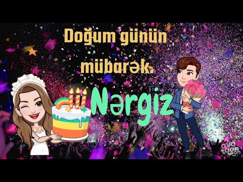 Doğum günün mübarək Nərgiz