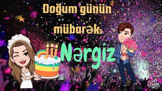 Doğum günün mübarək Nərgiz