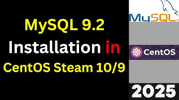 Install MySQL 9.2 on CentOS Stream 10 Like a PRO! (Step-by-Step Guide)  | 2025 Updated