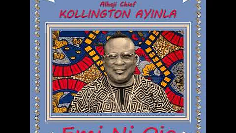 Alhaji Chief Kollington Ayinla - Agbe Lo Laro (Official Audio)