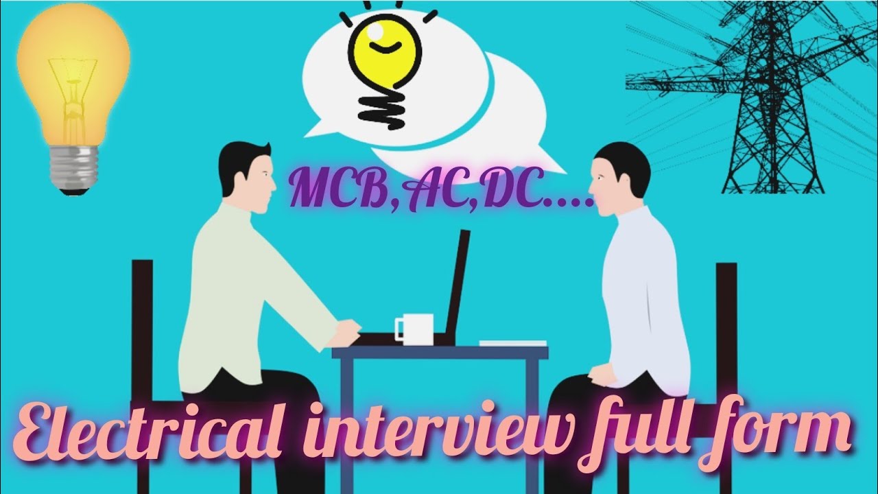 Full Form Electrician Full Form Electrical Interview Questions full-form-electrician-full-form-electrical-interview-questions