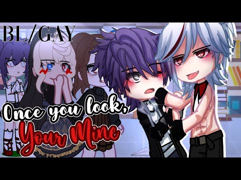 ONCE you LOOK, Your Mine || BL / GAY || 2/2 || GCMM / GLMM || Gacha Life Mini Movie INSPIRED