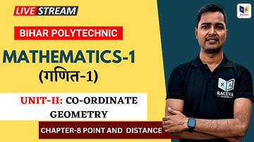 MATHEMATICS-1 CHAPTER-8 Part-1 | BIHAR POLYTECHNIC 1ST SEMESTER | #BCECE GROUP-A |  racevasemester