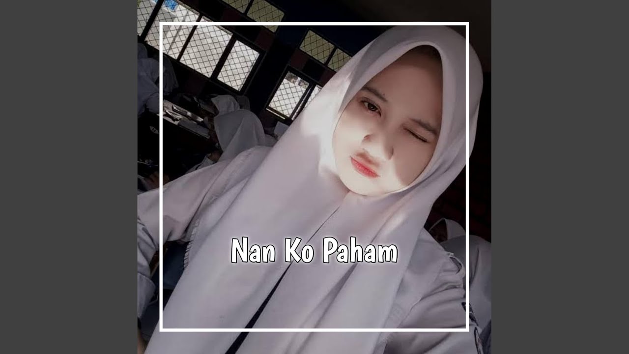 NAN KO PAHAM
