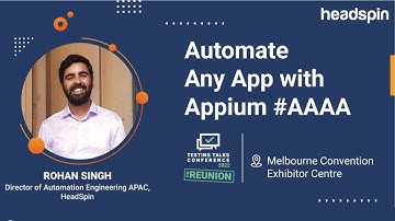 Automate Any App with Appium | Testing Talks Conference [The Reunion]