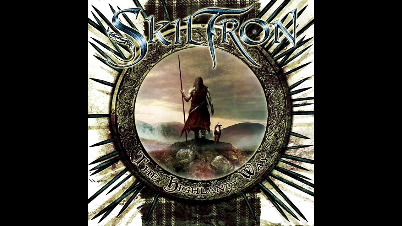 Skiltron - The Highland Way (Full Album 2010 with Bonus Track)