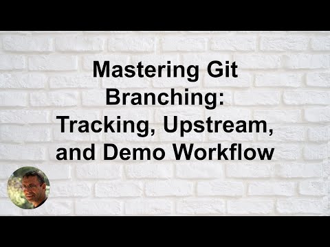 Mastering Git Branching: Tracking, Upstream, and Demo Workflow