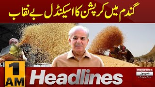 Wheat Import Scandal Exposed | News Headlines 1 AM | Latest News | Pakistan News