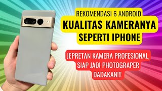 HP ANDROID YANG KUALITAS KAMERANYA MIRIP IPHONE‼️