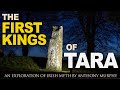 The First Kings of Tara video