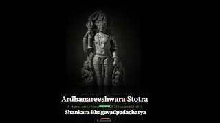 Ardhanareeshwara stotra   shankarabhagavadpada - Intro and Chanting screenshot 1