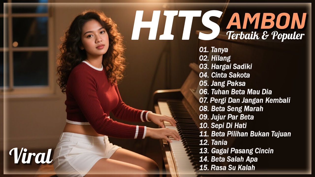 Tanya - Hilang - Hargai Sadiki - Cinta Sakota - Jang Paksa - Tuhan Beta Mau Dia || HITS AMBON VIRAL
