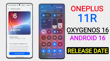 Oneplus 11R OxygenOS 16 Android 16 Update | New Features & Release Date #oneplus11r