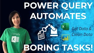 how to easily automate boring excel tasks with power query!