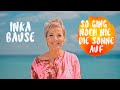 Inka Bause - So ging noch nie die Sonne auf