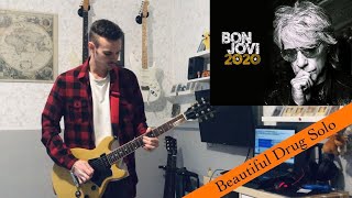 Beautiful Drug Guitar Solo (Bon Jovi) [New 2020 Song]