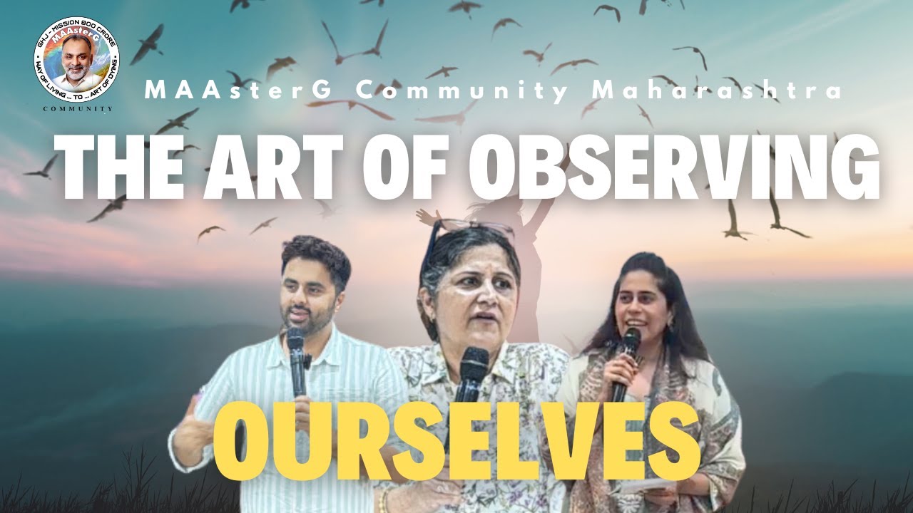 The Art of Observing Ourselves | MAAsterG Community Maharashtra at Sanjivani Schools