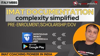 IMAT 2023 DOCUMENTATION COMPLEXITY SIMPLIFIED | UNDERSTAND DoV, SCHOLARSHIP DOCUMENT STEP BY STEP |