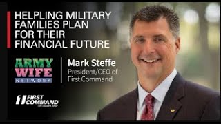 Providing Meaningful Careers to Military Spouses | First Command on Army Wife Network Podcast